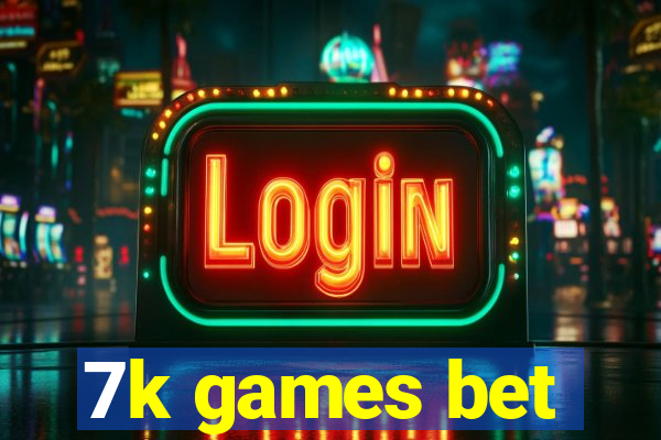 7k games bet